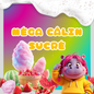 Lotion - Méga Câlin Sucré